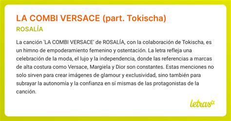 Significado de LA COMBI VERSACE de Rosalía 